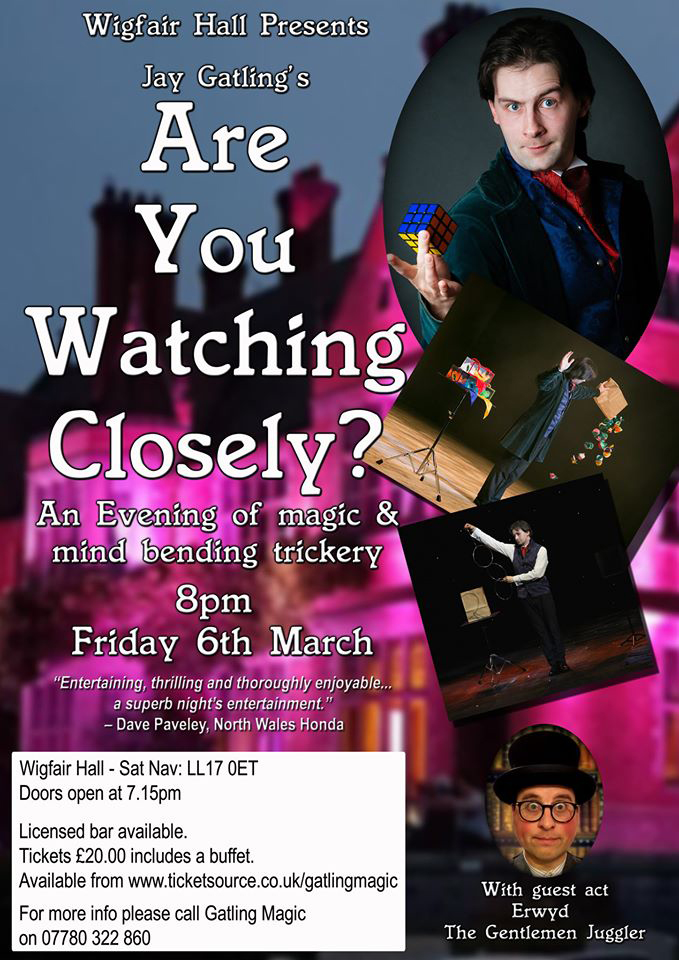 Are You Watching Closely? poster - Wigfair Hall Friday 6th March